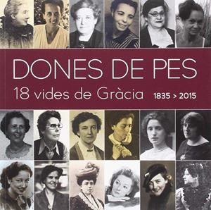 DONES DE PES. 18 VIDES DE GRÀCIA | 9788491561422 | ALTÉS I CAMPÀ, JOSEFINA