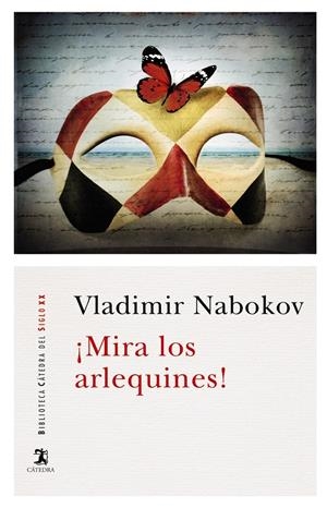 MIRA LOS ARLEQUINES! | 9788437638706 | NABOKOV, VLADIMIR