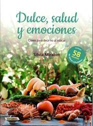 DULCE, SALUD Y EMOCIONES | 9788415987031 | MIRABET, SILVIA