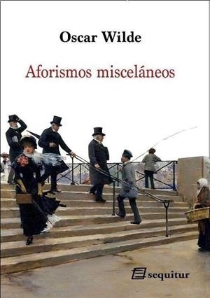 AFORISMOS MISCELÁNEOS | 9788415707561 | WILDE, OSCAR