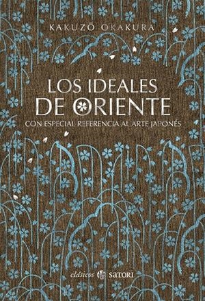 LOS IDEALES DE ORIENTE | 9788417419073 | OKAKURA, KAKUZO