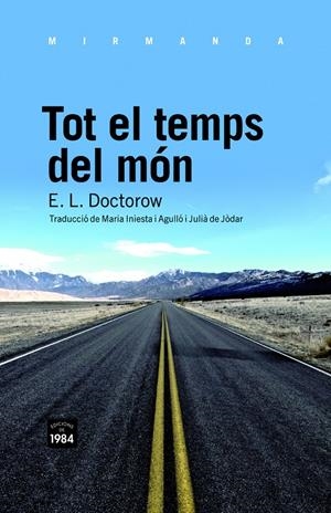 TOT EL TEMPS DEL MÓN | 9788492440795TA | DOCTOROW, E.L.