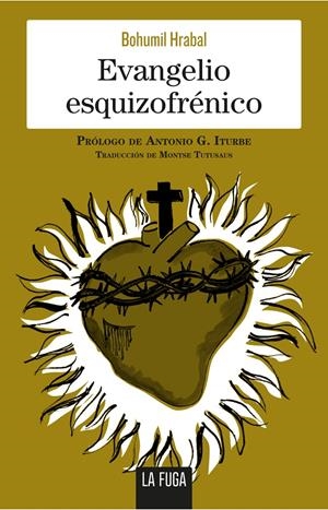 EVANGELIO ESQUIZOFRÉNICO | 9788494888113 | HRABAL, BOHUMIL