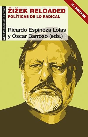 ZIZEK RELOADED | 9788446046684 | ESPINOZA LOLAS, RICARDO / BARROSO FERNÁNDEZ, OSCAR