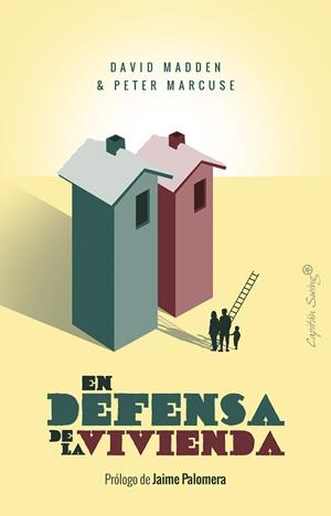 EN DEFENSA DE LA VIVIENDA  | 9788494886171 | MADDEN, DAVID / MARCUSE, PETER