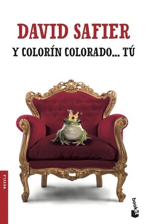 Y COLORÍN COLORADO... TÚ | 9788432234330 | SAFIER, DAVID