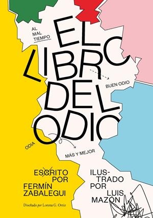 EL LIBRO DEL ODIO | 9788417081928 | MAZÓN, LUIS / ZABALEGUI, FERMÍN