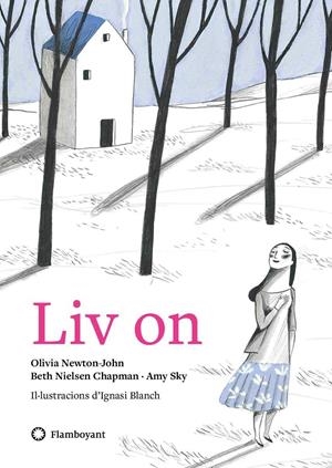 LIV ON | 9788494883200 | NEWTON-JOHN, OLIVIA/SKY, AMY/NIELSEN CHAPMAN, BETH