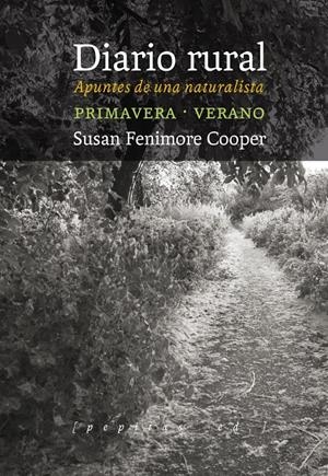 DIARIO RURAL.APUNTES DE UNA NATURALISTA. PRIMAVERA – VERANO | 9788417386146 | FENIMORE COOPER, SUSAN