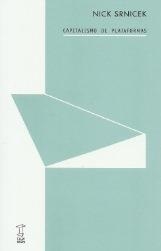 CAPITALISMO DE PLATAFORMAS | 9789871622689 | SRNICEK, NICK