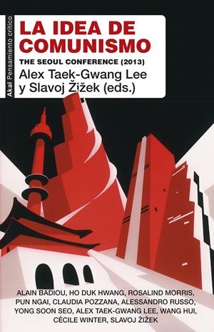 LA IDEA DE COMUNISMO | 9788446046899 | TAEK-GWANG, ALEX / ZIZEK, SLAVOJ
