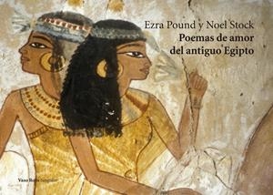 POEMAS DE AMOR DEL ANTIGUO EGIPTO | 9788494945717 | POUND, EZRA