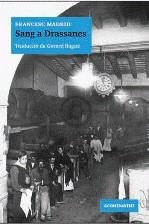 SANG A DRASSANES | 9788493739560 | MADRID, FRANCESC
