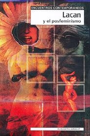 LACAN Y EL POSFEMINISMO | 9788497840491 | WRIGHT, ELIZABETH