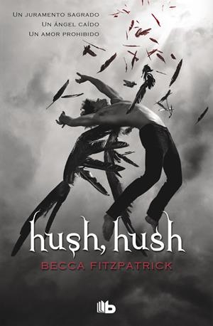 HUSH, HUSH (SAGA HUSH, HUSH 1) | 9788498729320 | FITZPATRICK, BECCA