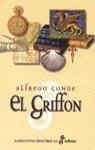 EL GRIFFON | 9788435060080TA | CONDE, ALFREDO