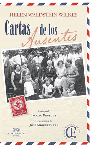 CARTAS DE LOS AUSENTES | 9788494931123 | WILKES, HELEN WALDSTEIN