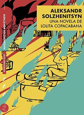 ALEKSANDR SOLZHENITSYN | 9788494893667 | COPACABANA, LOLITA