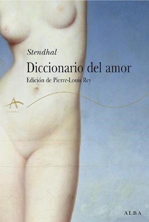 DICCIONARIO DEL AMOR | 9788484284239TA | STENDHAL