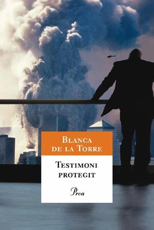TESTIMONI PROTEGIT | 9788484375869TA | TORRE, BLANCA DE LA 