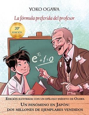 LA FÓRMULA PREFERIDA DEL PROFESOR (EDICIÓN ILUSTRADA) | 9788494552694 | OGAWA, YOKO