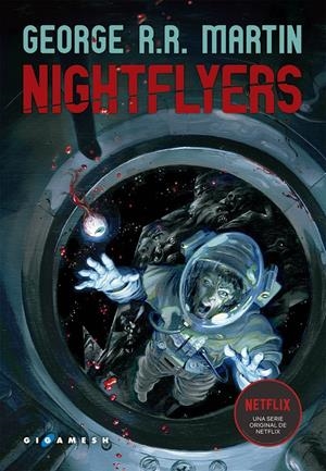 NIGHTFLYERS | 9788417507282 | MARTIN, GOERGE R.R.