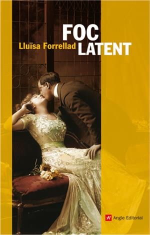 FOC LATENT | 9788496521117TA | FORRELLAD, LLUISA