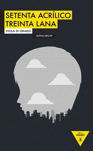 SETENTA ACRILICO TREINTA LANA | 9788492837342TA | GRADO, VIOLA DI