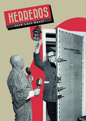HERREROS | 9788415606772 | GARCI, JOSÉ LUIS