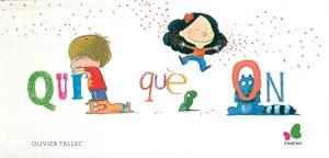 QUI QUÈ ON | 9788416490226 | TALLEC, OLIVIER