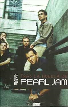 TRAS LA HUELLA DE PEARL JAM | 9789569136184 | TUXEN, HENRIK