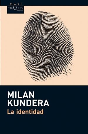 LA IDENTIDAD | 9788483836002 | KUNDERA, MILAN
