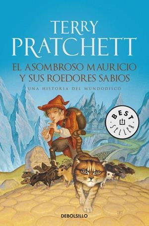 EL ASOMBROSO MAURICIO Y SUS ROEDORES SABIOS (MUNDODISCO 28) | 9788499894744 | PRATCHETT, TERRY