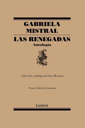 LAS RENEGADAS. ANTOLOGÍA | 9788426406101 | MISTRAL, GABRIELA
