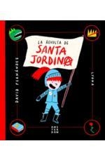 LA REVOLTA DE SANTA JORDINA | 9788416743865 | FERNÀNDEZ, DAVID / LYONA