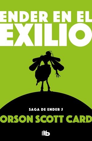 ENDER EN EL EXILIO (SAGA DE ENDER 5) | 9788490707906 | CARD, ORSON SCOTT