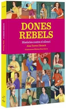 DONES REBELS | 9788416698295 | TORRES I REIXACH, AINA