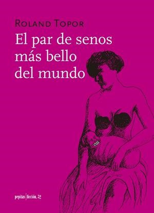 EL PAR DE SENOS MÁS BELLO DEL MUNDO | 9788417386290 | TOPOR, ROLAND