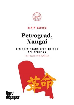 PETROGRAD XANGAI | 9788416855407 | BADIOU, ALAIN