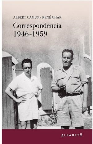 CORRESPONDENCIA 1946-1959 | 9788494994203 | CAMUS, ALBERT/CHAR, RENÉ