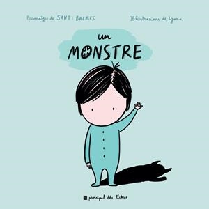 UN MONSTRE | 9788417333614 | BALMES, SANTI / LYONA