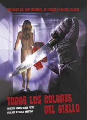 TODOS LOS COLORES GIALLO | 9788494996818 | GARCÍA-OCHOA PECES, ROBERTO