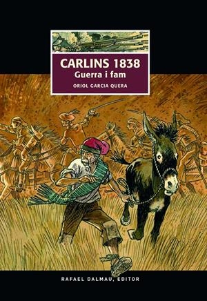CARLINS 1938. GUERRA I FAM | 9788423208487 | GARCIA QUERA, ORIOL