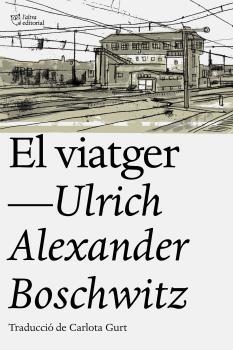 EL VIATGER | 9788494911095 | BOSWITZ, ALEXANDER
