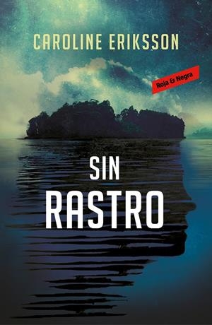 SIN RASTRO | 9788417511074TA | ERIKSSON, CAROLINE