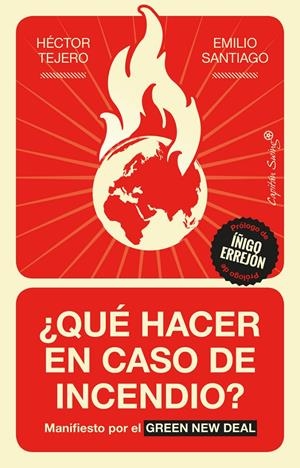 ¿QUÉ HACER EN CASO DE INCENDIO? | 9788412042603 | TEJERO, HÉCTOR / SANTIAGO, EMILIO