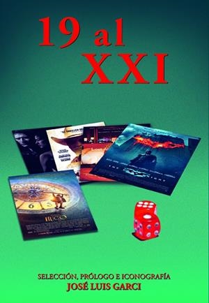 19 AL XXI | 9788415606864 | ARRIBAS, VICTOR;GARCI, JOSE LUIS;HERRERO, LUIS