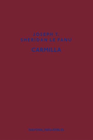 CARMILLA | 9788417181918 | LE FANU, JOSEPH SHERIDAN