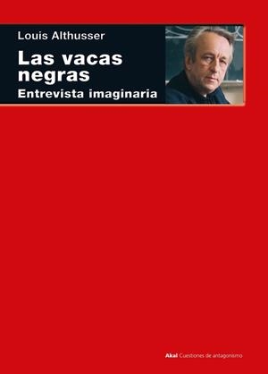 LAS VACAS NEGRAS | 9788446047582 | ALTHUSSER, LOUIS