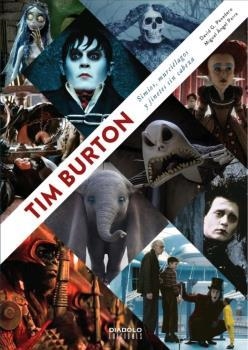 TIM BURTON SIMIOS MURCIELAGOS Y JINETES SIN CABEZA AMPLIADA | 9788412000894 | PANADERO, DAVID G